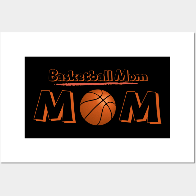 Basketball Mom Wall Art by Ijounes